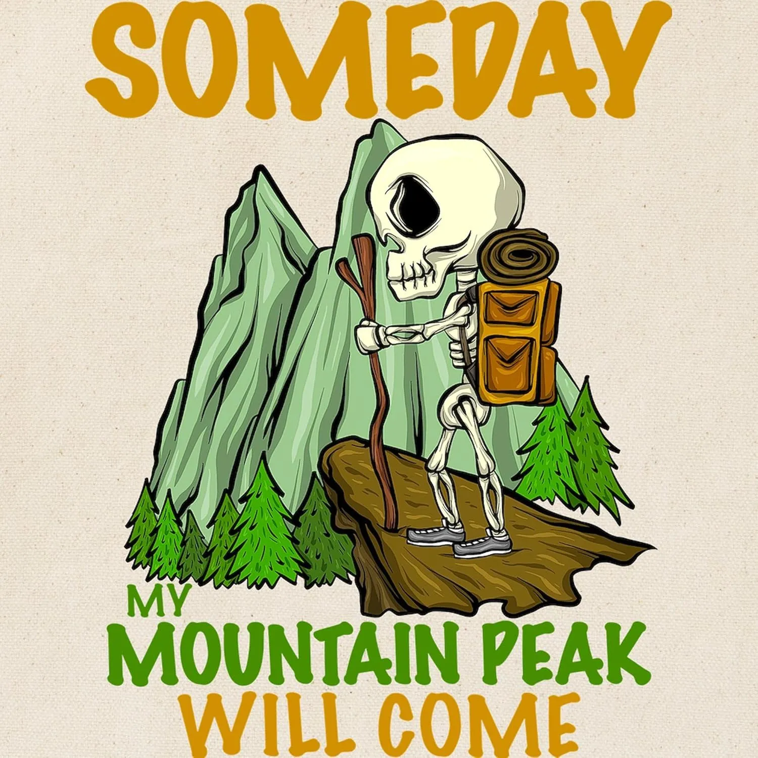 CafePress Hiker Someday My Mountain Peak Wil Reusable Natural Beige Canvas Shopping Bag