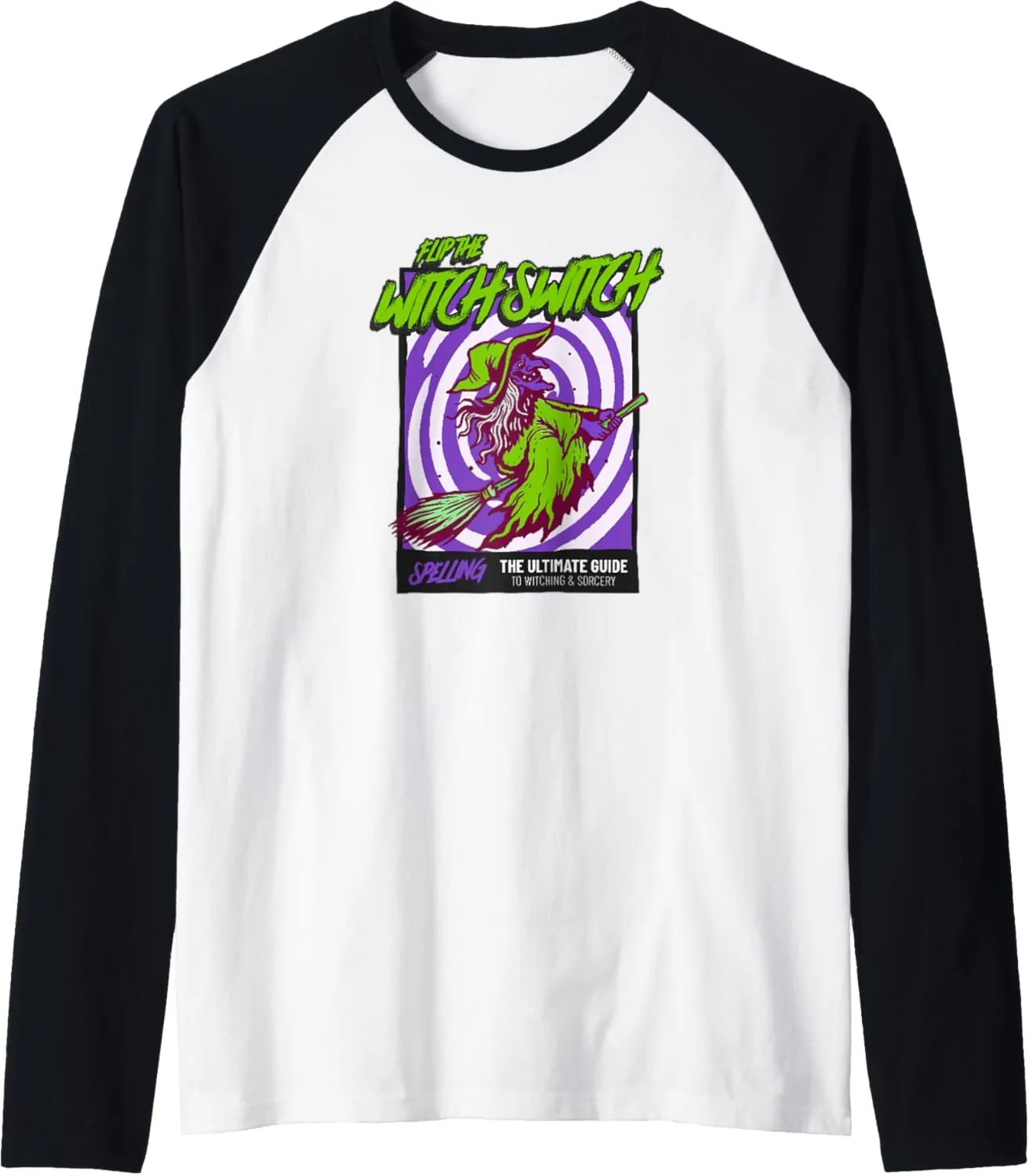 Flip The Witch Switch Halloween Horror Magic Witchcraft Raglan Baseball Tee