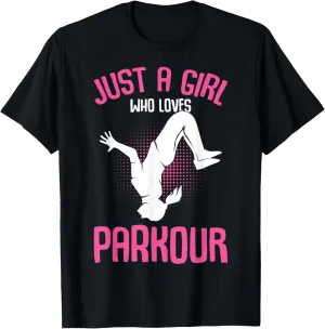 Just a Girl who loves Parkour Traceur Kids Women Girls T-Shirt
