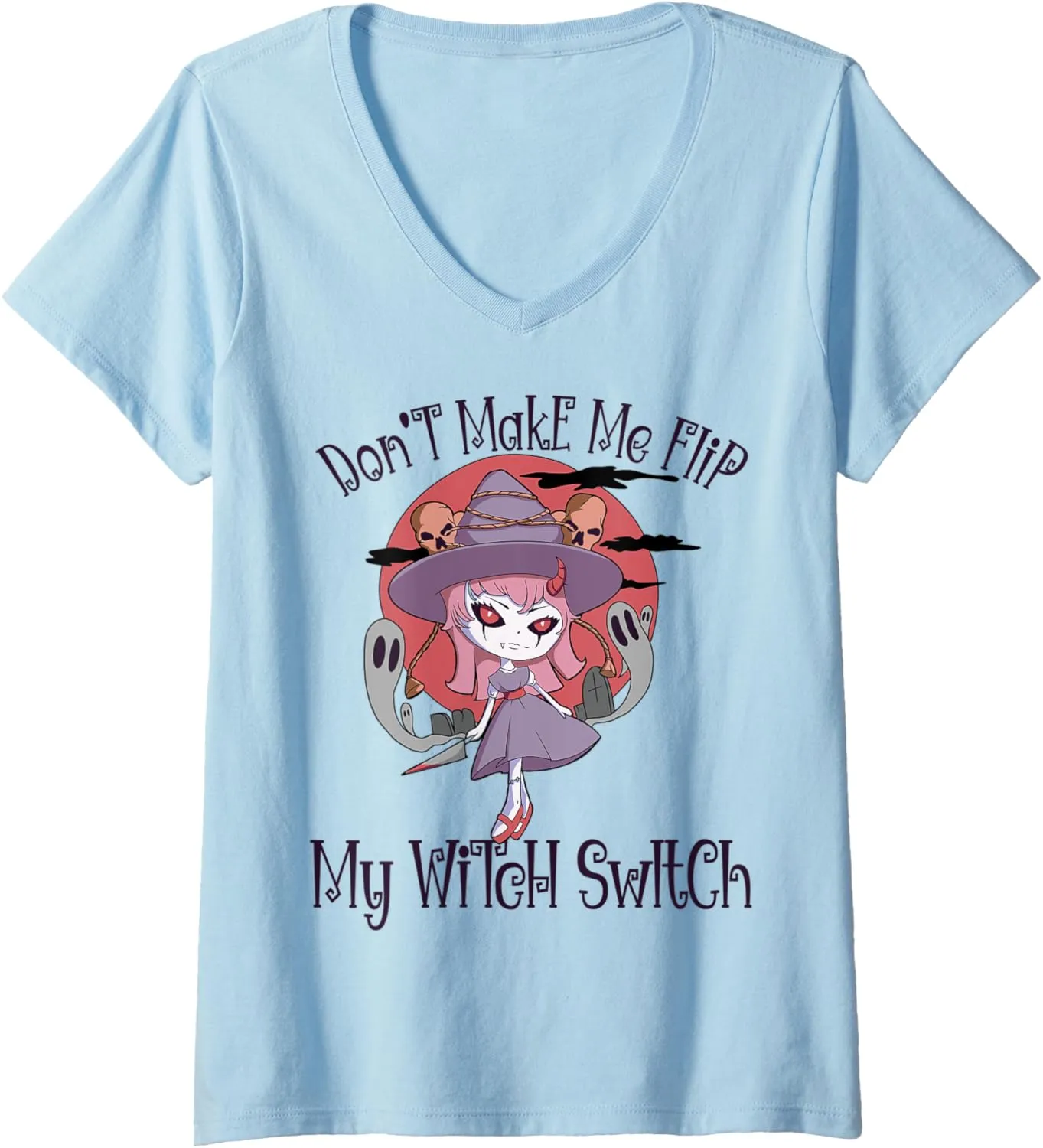Womens Funny Don't Make Me Flip My Witch Switch Halloween V-Neck T-Shirt
